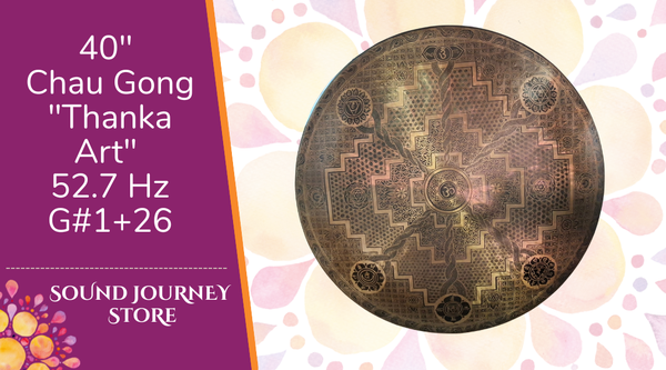 40" Chau Gong "Thanka Art" 52.7 Hz G#1+26