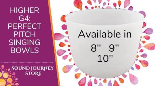 Higher G4: Perfect Pitch Singing Bowls
