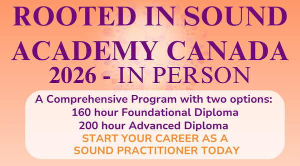 In Person Registration for Rooted in Sound Academy Canada 2026