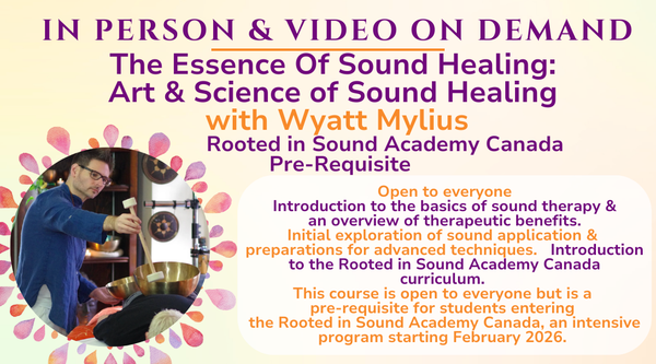 The Essence Of Sound Healing: Art & Science of Sound Healing